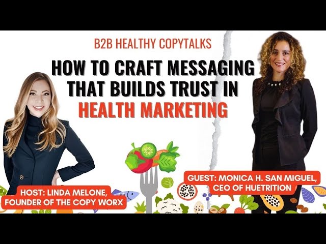 How to Craft Messaging that Builds Trust in Health Marketing Podcast with CEO of HueTrition Monica H. San Miguel Thumbnail